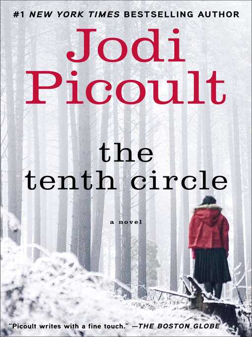 Title details for The Tenth Circle by Jodi Picoult - Wait list